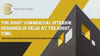 Residential Interior Designer In Delhi At The Right Time