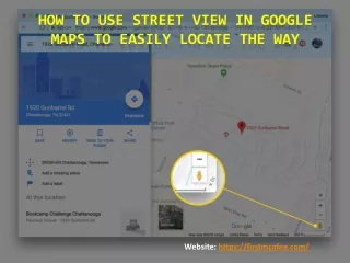 how to use street view in google maps to easily locate the way