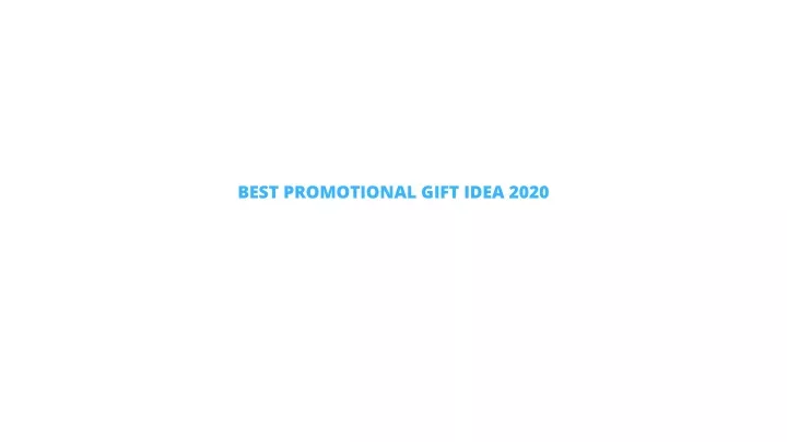 best promotional gift idea 2020