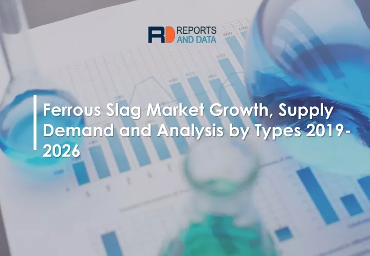 ferrous slag market growth supply demand