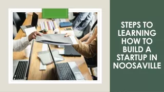 steps to learning how to build a startup in noosaville