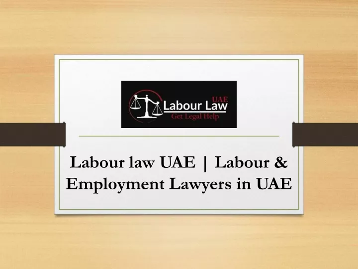 labour law uae labour employment lawyers in uae