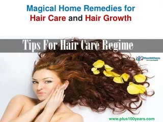 Magical Home Remedies for Hair Care and Hair Growth