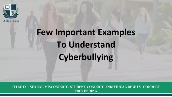 few important examples to understand cyberbullying