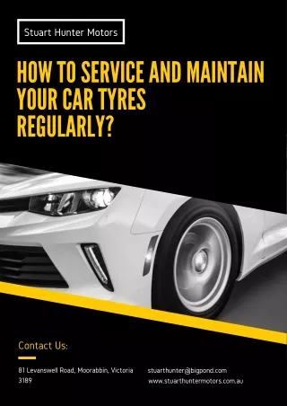 How to Service and Maintain Your Car Tyres Regularly?