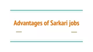Advantages of Sarkari jobs in India