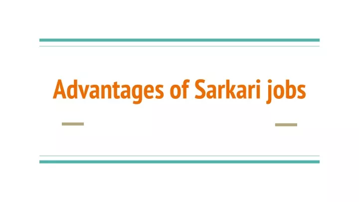 advantages of sarkari jobs