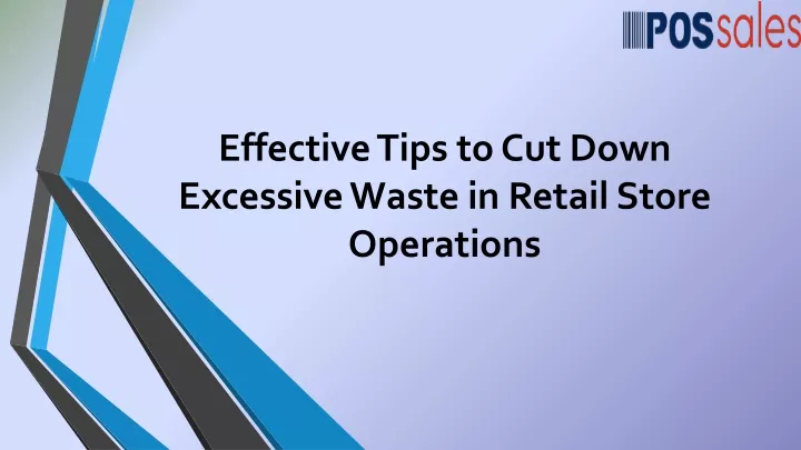 effective tips to cut down excessive waste in retail store operations