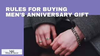 rules for buying men s anniversary gift