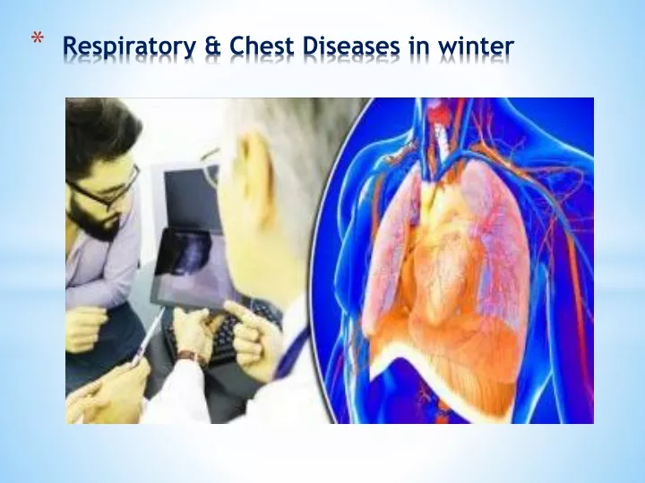 respiratory chest diseases in winter
