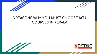 3 REASONS WHY YOU MUST CHOOSE IATA COURSES IN KERALA