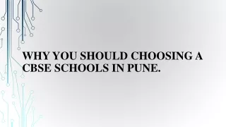 Why you should choosing a CBSE schools in Pune