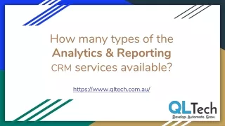 How many types of the Analytics & Reporting CRM services available?