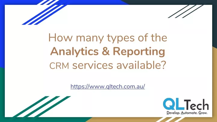 how many types of the analytics reporting crm services available