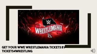 WWE Wrestlemania Tickets Discount