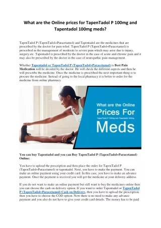 What are the Online prices for TapenTadol P 100mg and Tapentadol 100mg meds?