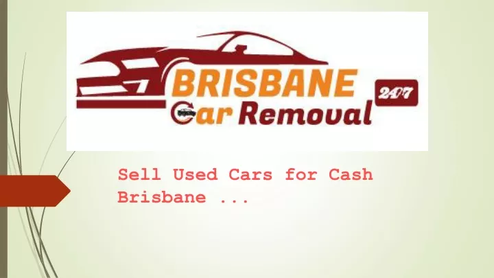 sell used cars for cash brisbane