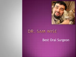 Dr. Sam Wise: Awards and Professional Affiliations