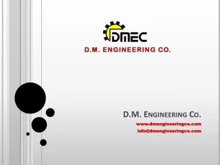 D. M. Engineering Co. - Manufacturer of Textile & Pharma Machinery