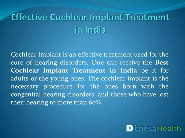 effective cochlear implant treatment in india