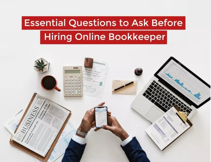 essential questions to ask before hiring online bookkeeper