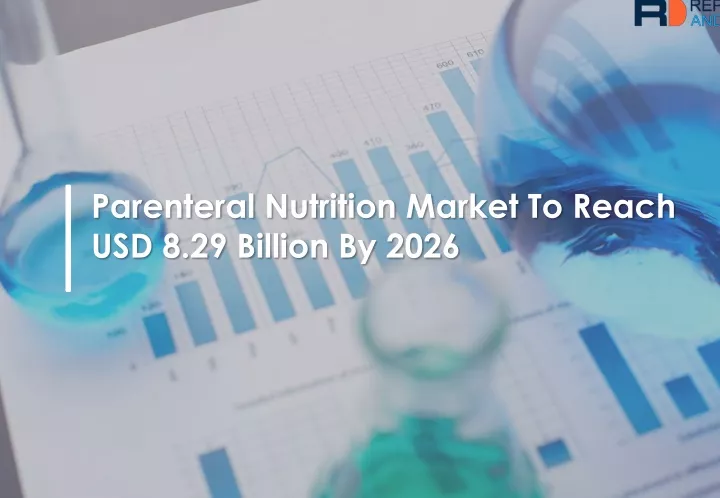 parenteral nutrition market to reach