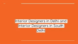 Interior Designers in Delhi and Interior Designers in South Delhi