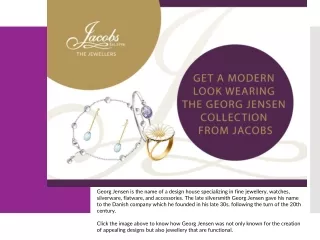 Get a Modern Look Wearing the Georg Jensen Collection from Jacobs