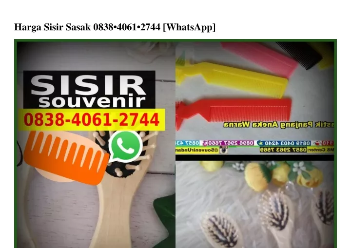 harga sisir sasak 0838 4061 2744 whatsapp