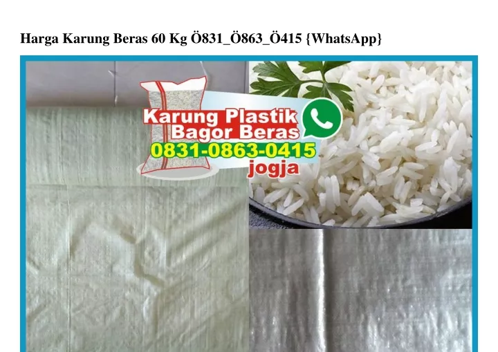 harga karung beras 60 kg 831 863 415 whatsapp