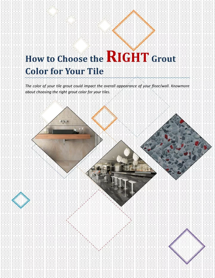 how to choose the r ight grout color for your tile
