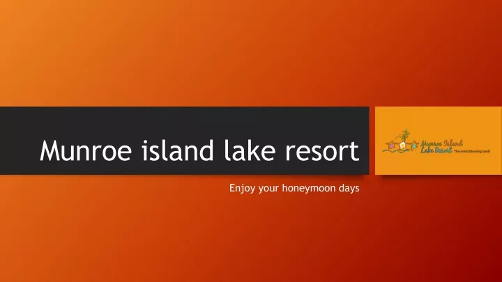 munroe island lake resort