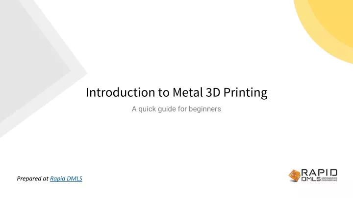 introduction to metal 3d printing