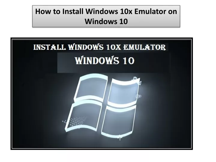 how to install windows 10x emulator on windows 10