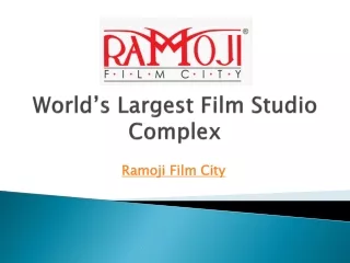 Ramoji Film City is the best holiday destination in Hyderabad.