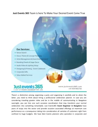 Just Events 365 Company is here To Make Your Desired Event Come True