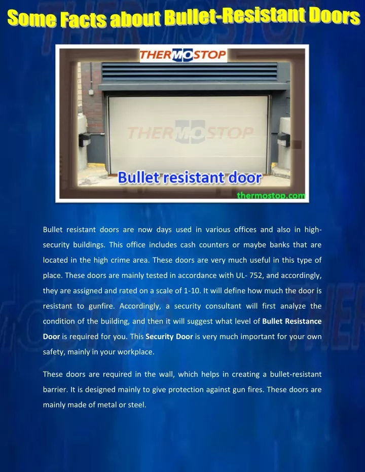 bullet resistant doors are now days used