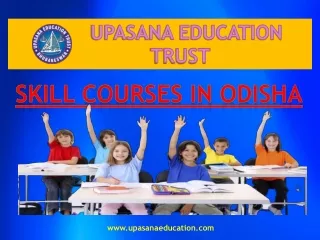 Skill Courses in Odisha | UPASANA