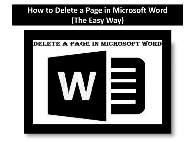 how to delete a page in microsoft word the easy way