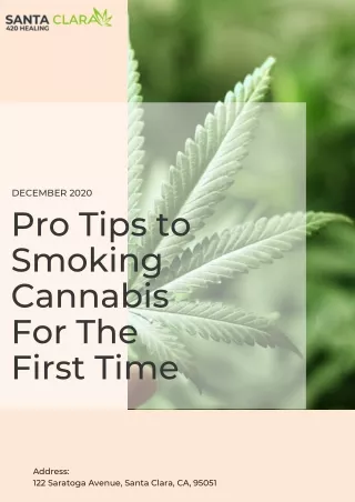 Pro Tips to Smoking Cannabis For The First Time