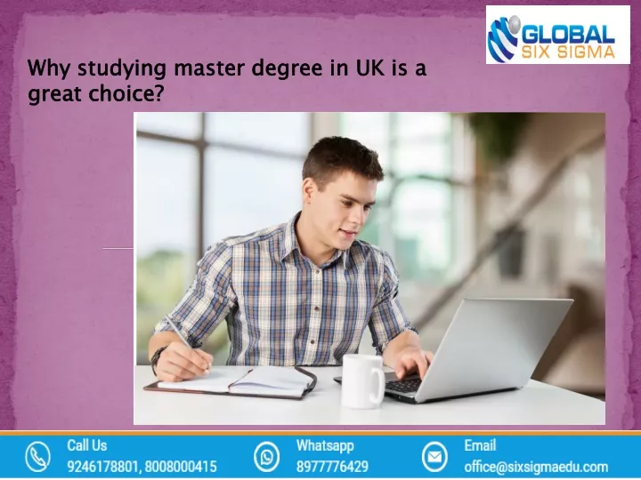 why studying master degree in uk is a great choice