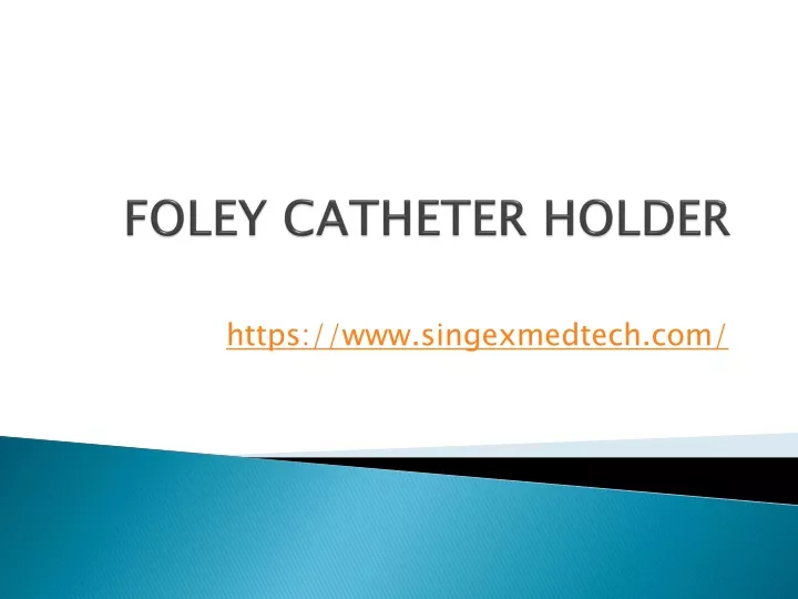 foley catheter holder