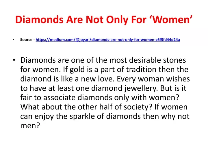 diamonds are not only for women
