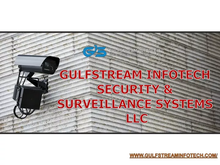 gulfstream infotech security surveillance systems