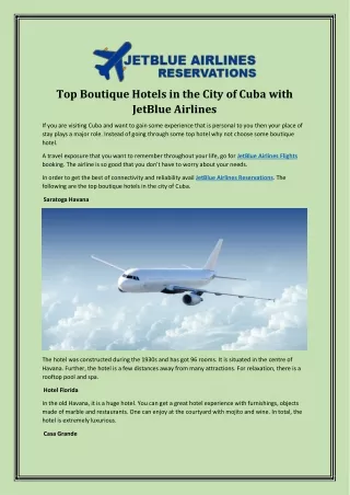 Top Boutique Hotels in the City of Cuba with JetBlue Airlines
