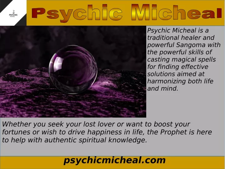 psychic micheal is a traditional healer