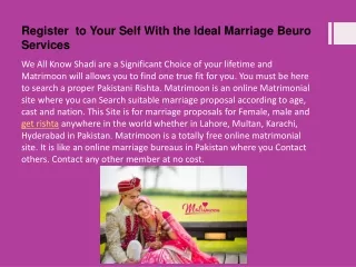 register to your self with the ideal marriage beuro services