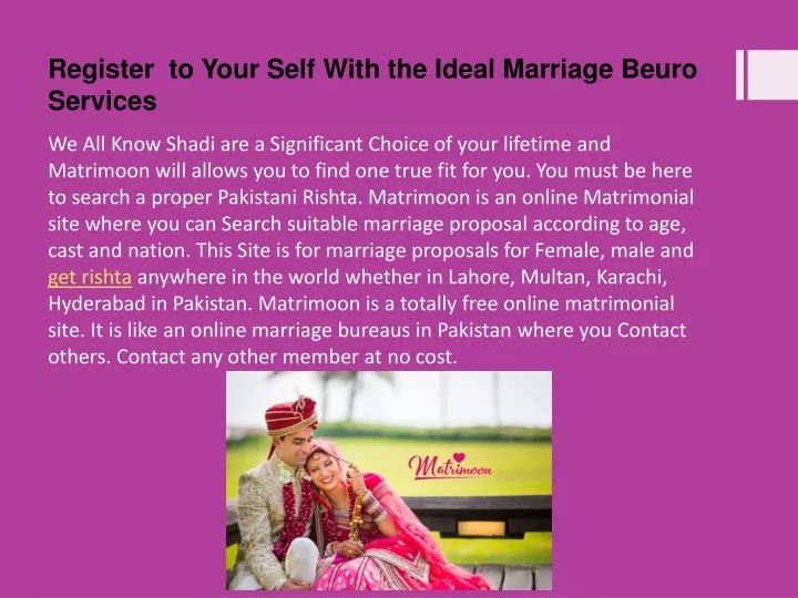 register to your self with the ideal marriage beuro services