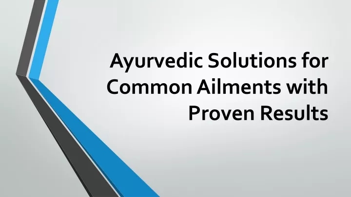 ayurvedic solutions for common ailments with proven results