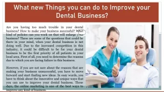 What new Things you can do to Improve your Dental Business?